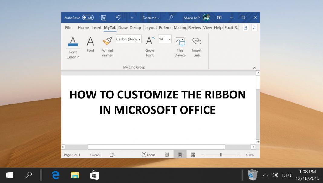 Microsoft Word Ribbon Interface How to Customize the Ribbon in Microsoft Word (and other Office apps)