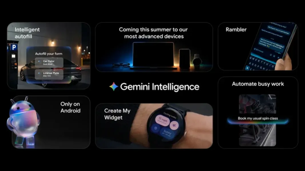 Google Rolls Android AI Into Gemini Intelligence Push