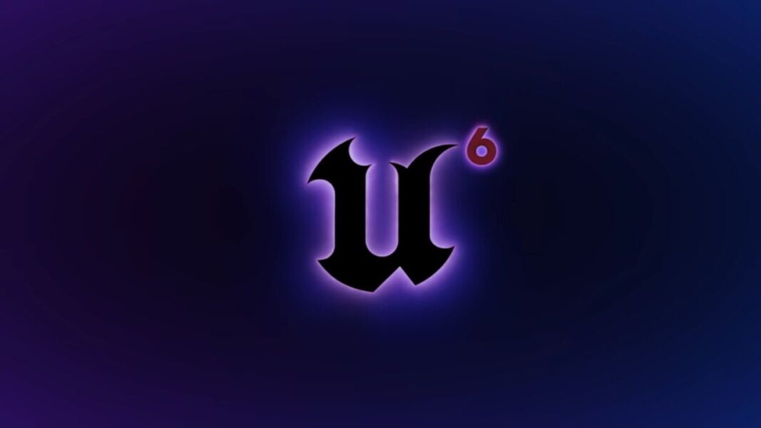 Unreal Engine 6