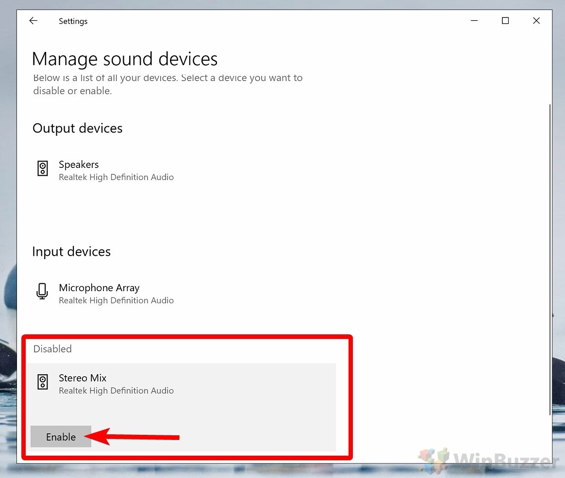 Windows 10 - Settings - Manage sound devices - activate Stereo Mix