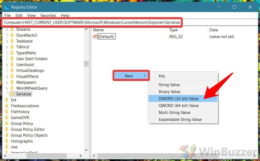 Windows 10 - Registry Editor - Computer\HKEY_CURRENT_USER\Software\Microsoft\Windows\CurrentVersion\Explorer\Serialize - New DWORD