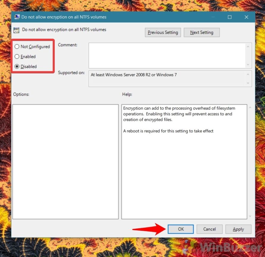 Windows 10 - Group Policy Editor Gpedit- Filesystem NTFS - Do Not Allow Encryption on All NTFS Volumes - Disabled