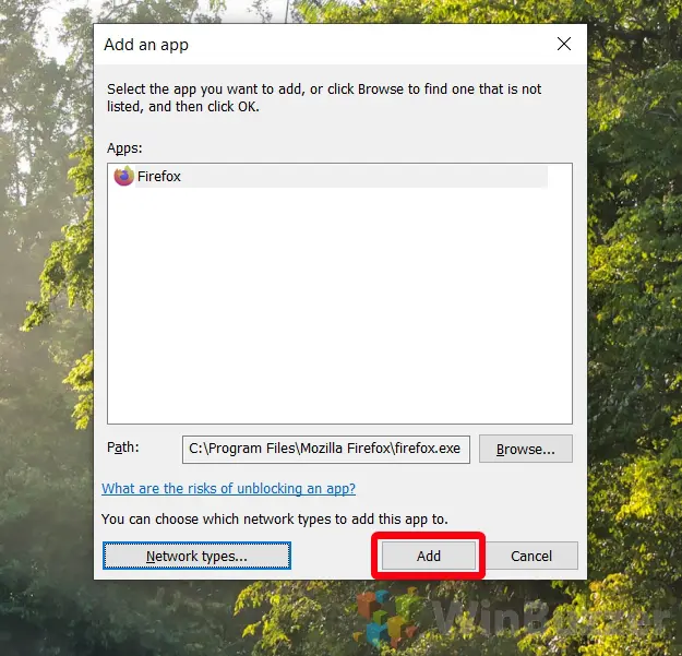 Windows 10 - Control Panel - Windows Defender Firewall - Allow App - Change Settings Allow Another App - Network Types - Choose - Accept - Add